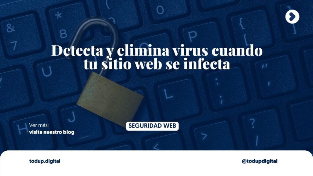 Cómo Eliminar Virus y Malware de WordPress: Guía de Recuperación 2026