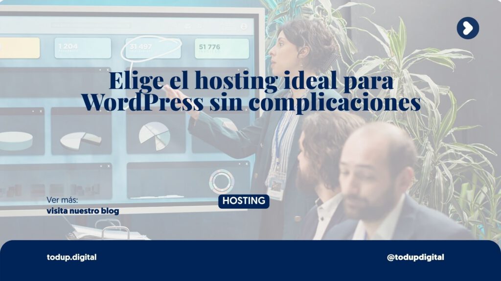 Cómo Elegir el Mejor Plan de Hosting para WordPress (Sin Morir en el Intento)