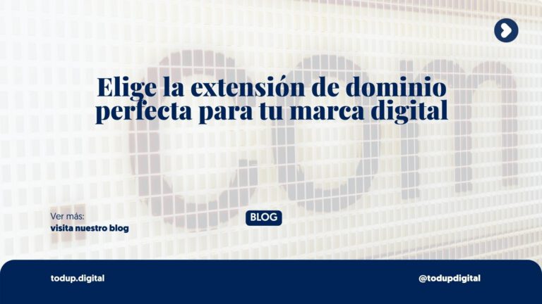Cómo elegir la mejor extensión de dominio para tu negocio digital