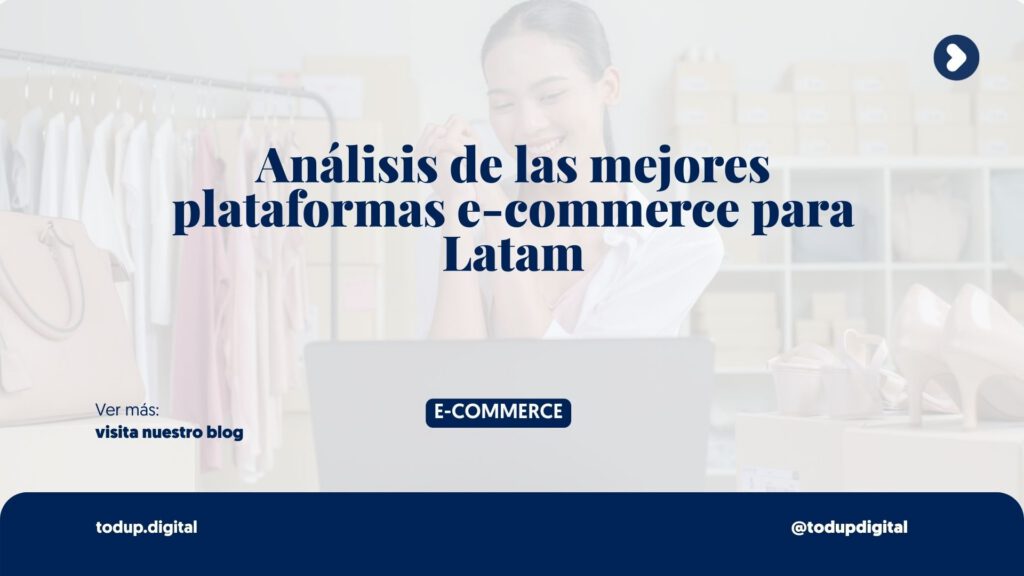 Shopify vs Tienda Nube/Vtex: Análisis para Latam