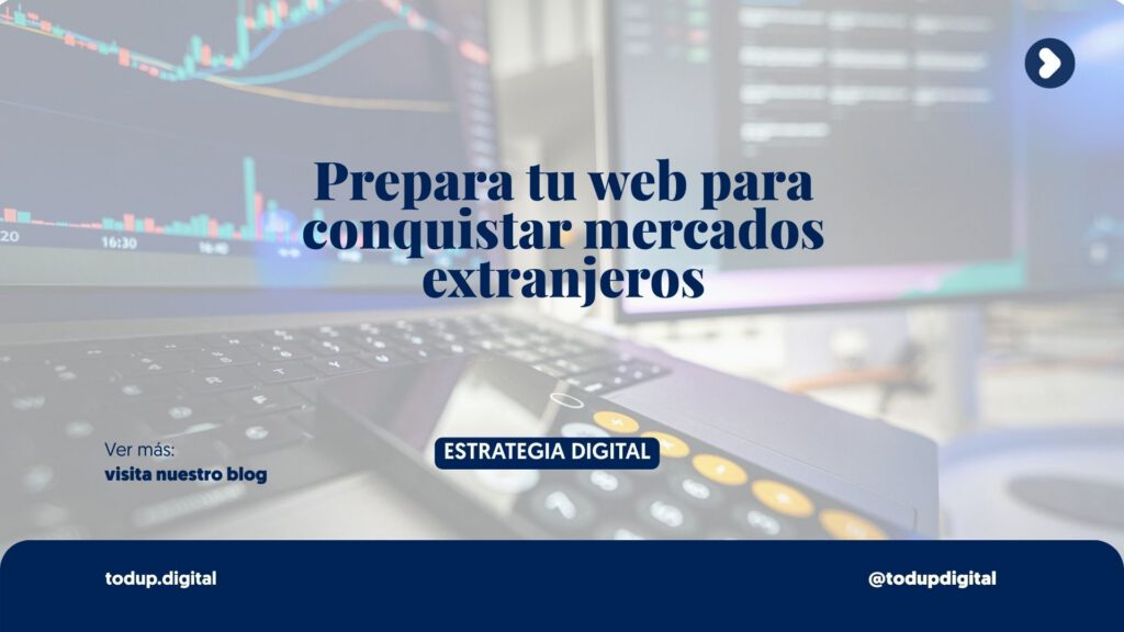 Internacionalización: Preparar tu web para vender en el extranjero