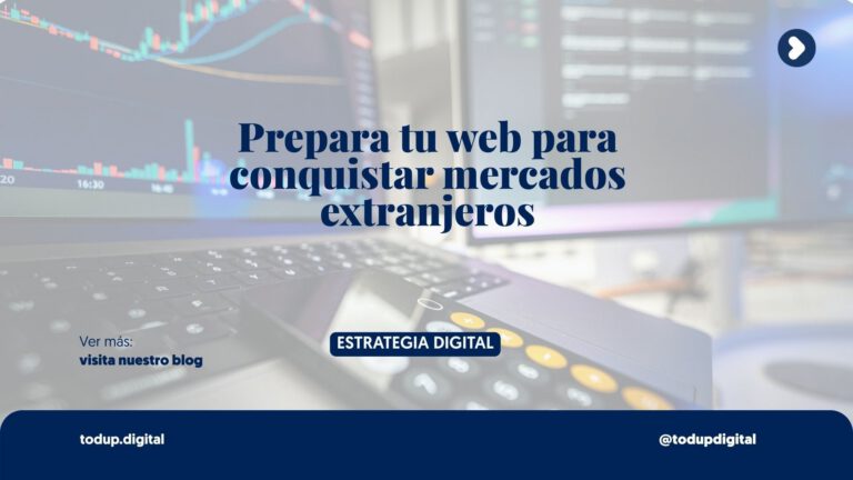 Internacionalización: Preparar tu web para vender en el extranjero