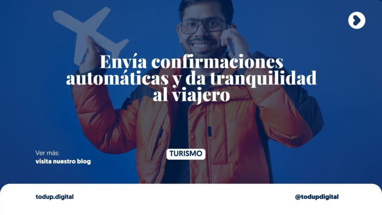 Automatización de Confirmaciones: El Detalle que Da Paz (Y Ahorra Tiempo)