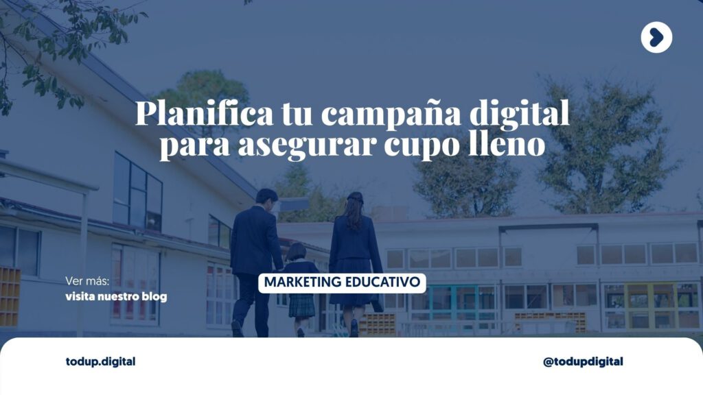 Estrategia de Inscripciones: 4 Semanas que Llenan tu Colegio (Planificación)