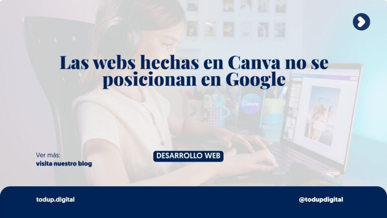 ¿Hacer tu Web en Canva? Por qué Google te va a ignorar olímpicamente (SEO)