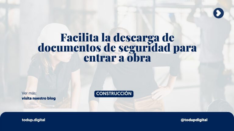 Seguridad en Obra: DC3 y Manuales a un Clic (Gestión Documental)