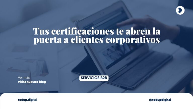 Certificaciones a la Vista (ISO, C-TPAT): Tu Llave a las Grandes Ligas (Servicios