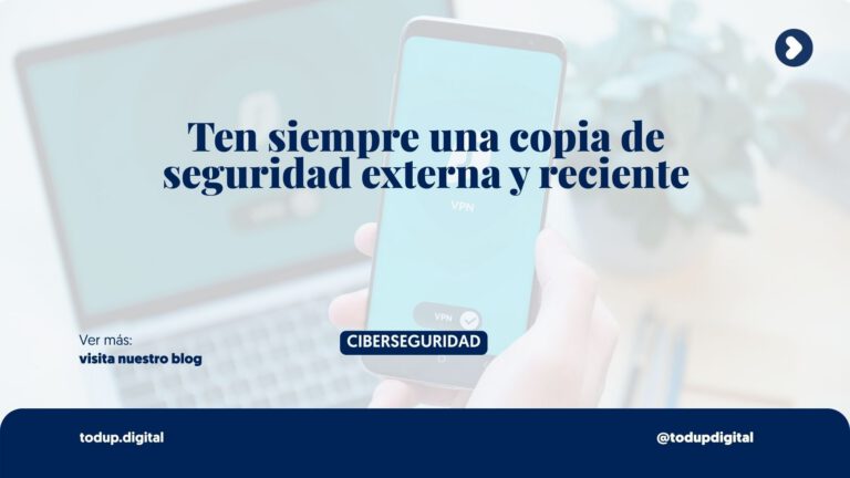 Copia de Seguridad: Tu Seguro de Vida Digital ante el Desastre (Backups)