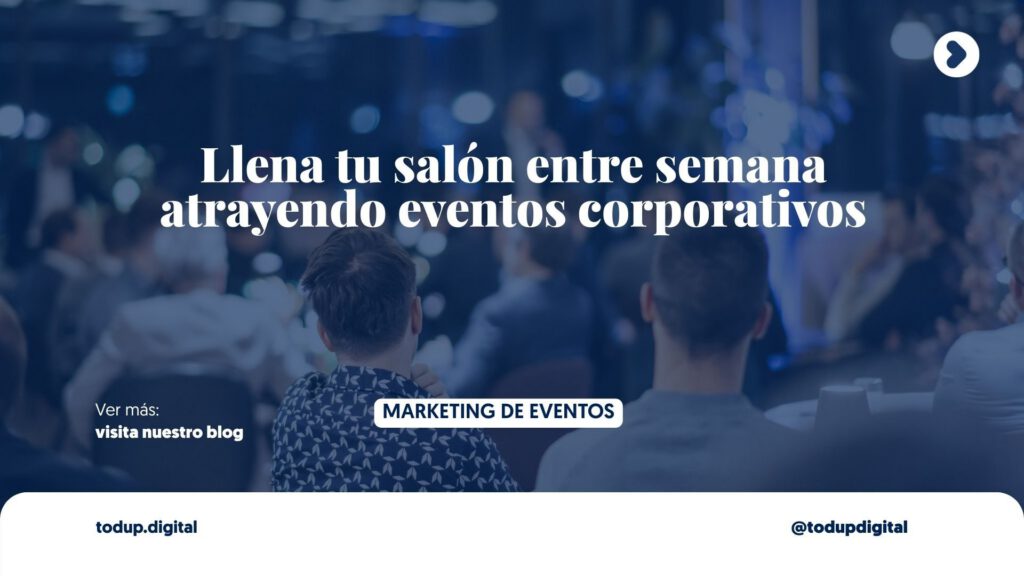 Bodas Corporativas y Eventos B2B: El Mercado Olvidado de Lunes a Jueves (Rentabilidad)