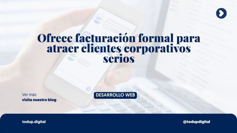 Facturación y Deducibilidad: El filtro B2B que elimina clientes informales