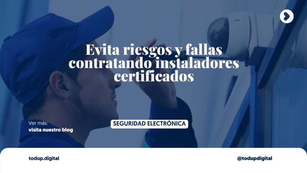 Lo Barato Sale Caro: El Riesgo del Instalador Informal de CCTV (Educación)
