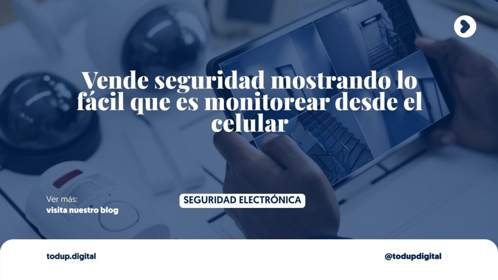 Monitoreo Remoto: Vende la App y Gana la Venta (Experiencia de Usuario)