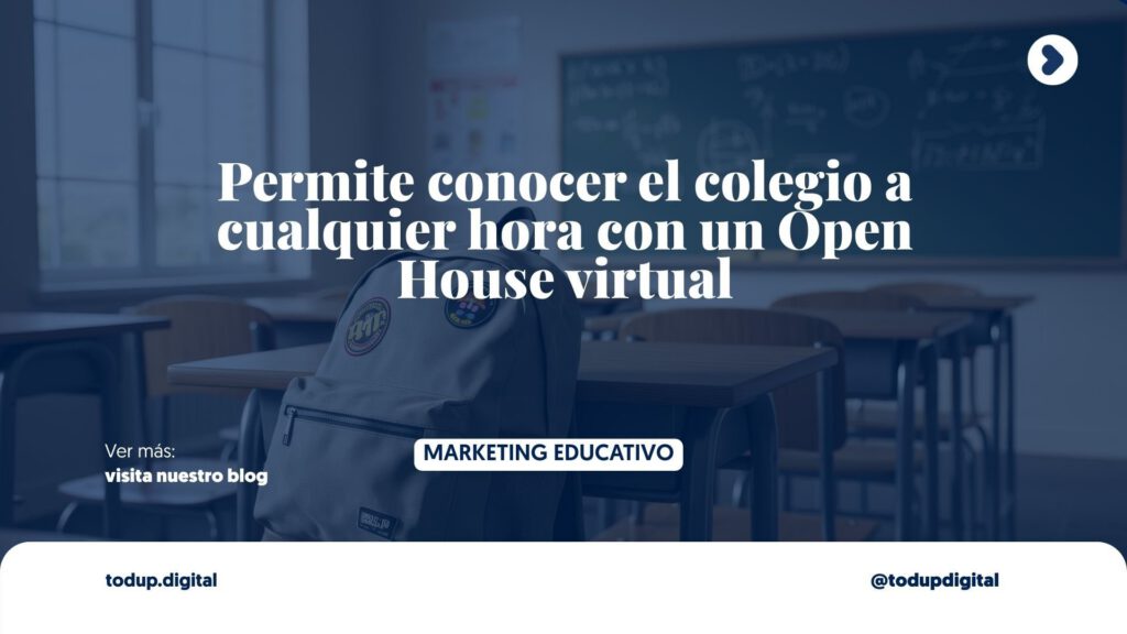 Open House Virtual 24/7: La Solución para Padres Sin Tiempo