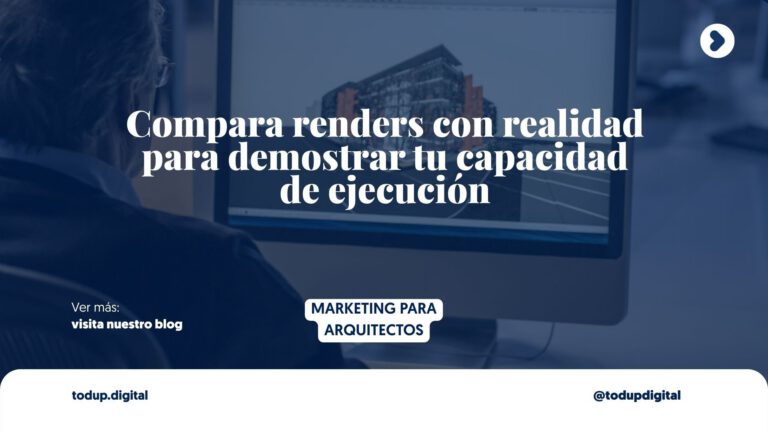 Vendiendo el Sueño: Renders vs. Realidad. La Prueba de Fuego (Portafolio Visual)