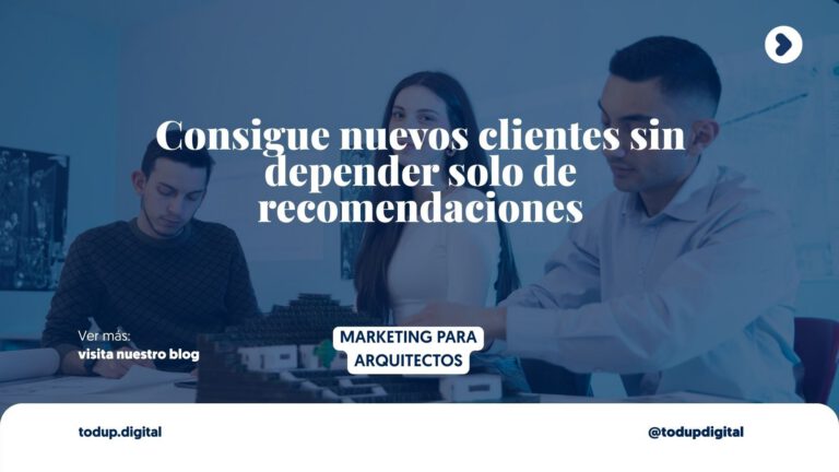 SEO para ”Arquitectos en [Ciudad]”: Más allá del boca a boca (Captación)