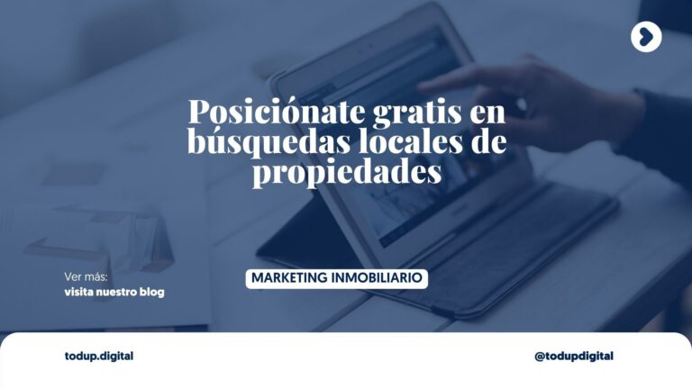 SEO Local para Inmobiliarias: Cuando Apareces en ”Casas en Venta en [Tu Zona]