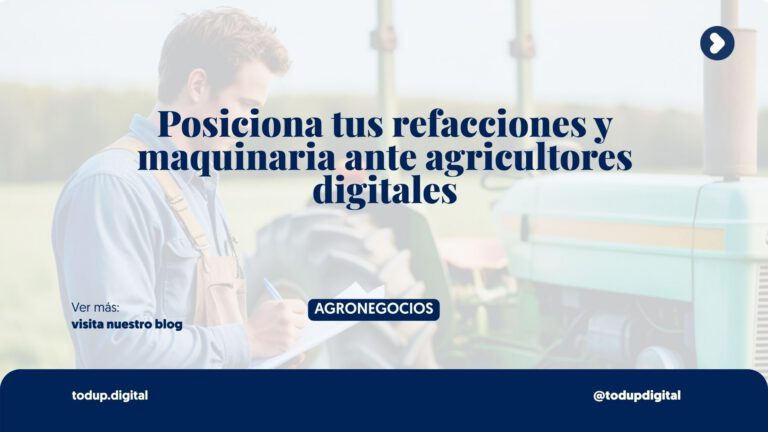 SEO para Maquinaria Agrícola: Vende Tractores en Google (Refacciones)