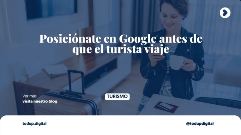 SEO Turístico: Atrapa al Viajero Antes de que Llegue (Marketing de Contenidos)