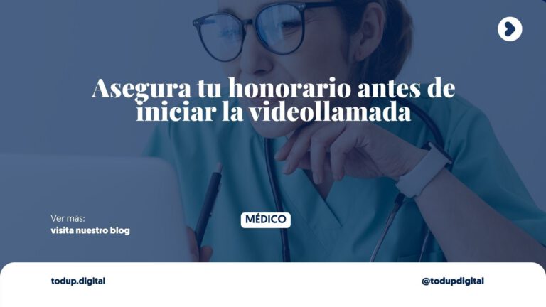 Telemedicina y Pagos Online: Cobra Antes de Conectar (Guía Definitiva 2026)