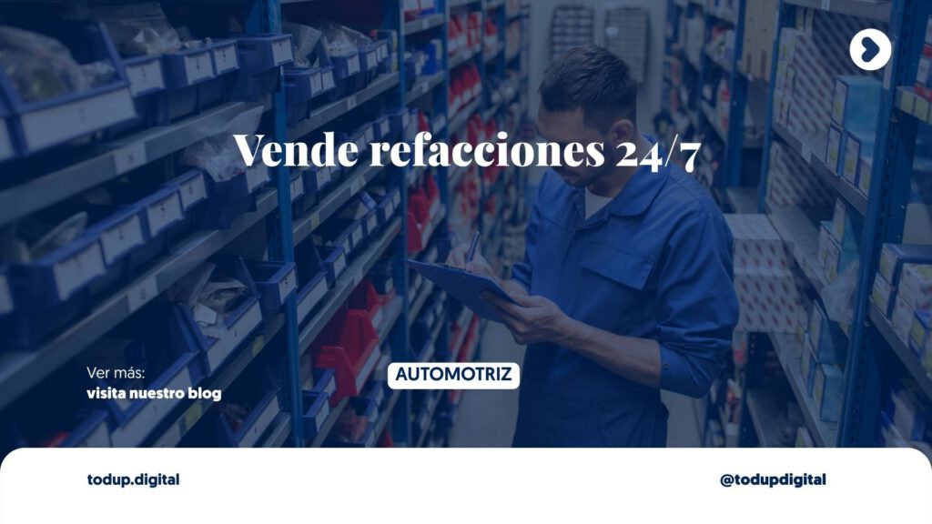 Venta de Refacciones en Línea: Tu Inventario al Mundo (E-commerce Automotriz)