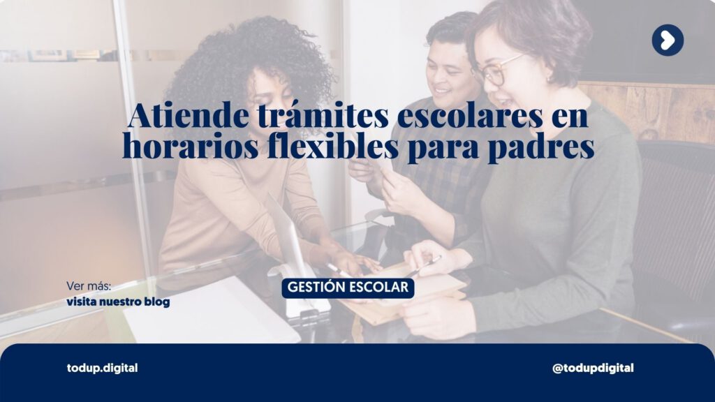 La Ventanilla Digital 24/7: Atención a Padres que Trabajan