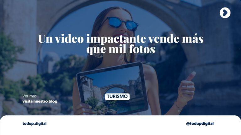 El Poder del Video en Turismo: Hero Video que Atrapa (Vende el Sueño)