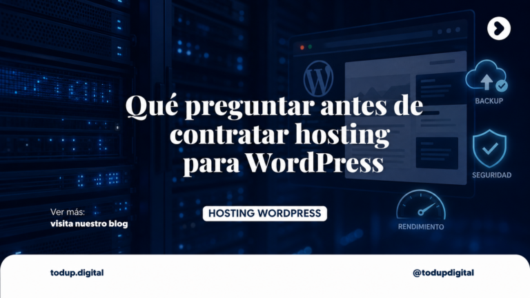 Qué preguntar antes de contratar hosting para WordPress